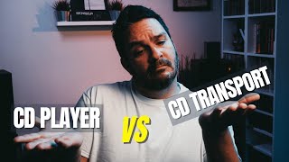 CD Player vs CD Transport  Which One Should You Buy [upl. by Barcus]