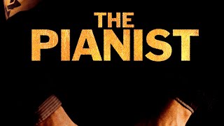 246 The Pianist movie review [upl. by Nnovahs]