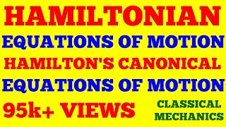 HAMILTONIAN EQUATIONS OF MOTION  HAMILTONS CANONICAL EQUATIONS OF MOTION  WITH EXAM NOTES [upl. by Zimmer]