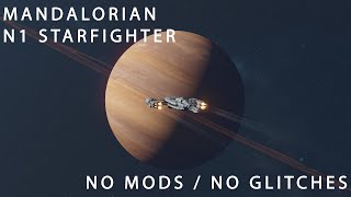 Starfield N1 Starfighter  Mandalorian Edition  No Mods  No Glitches [upl. by Ahsemit]