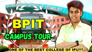 BPIT Campus tour  Bhagwan Parashuram Institute of Technology IPU [upl. by Srevart]