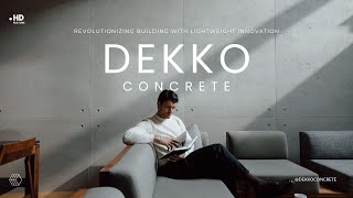 Dekko Concrete Revolutionizing Building with Lightweight Innovation [upl. by Mas500]