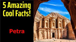 5 Fascinating Facts About Petra [upl. by Leontina]