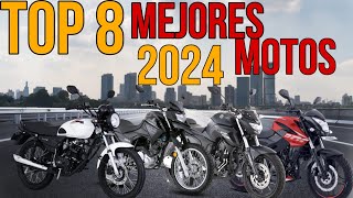 ¡TOP 8 MEJORES MOTOS DEL 2024 QUE DEBES CONOCER [upl. by Marten]