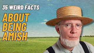 Strange and Weird Facts About Amish Way of Life [upl. by Asennav]