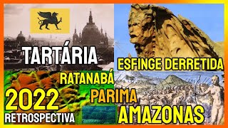 TARTÁRIA GUERREIRAS AMAZONAS A ESFINGE DERRETIDAEspecial MELHORES DE 2022 [upl. by Lrub201]