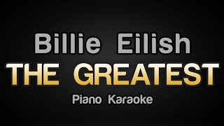 Billie Eilish  THE GREATEST Karaoke Version [upl. by Shem]