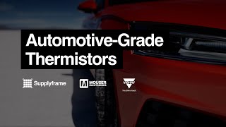 AutomotiveGrade Thermistors [upl. by Nyleak]