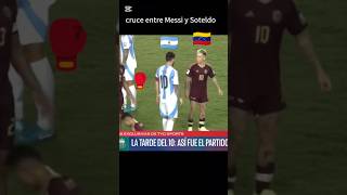 Cruce entre Yeferson Soteldo y messi en eliminatoriasmundial2026 shortsfutbol vzla 2024 [upl. by Rico350]