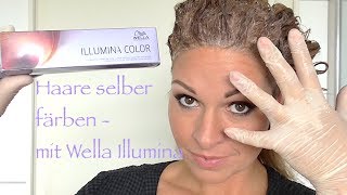 Haare selbst färben mit Wella Illumina deutsch HD DIY [upl. by Wolenik]