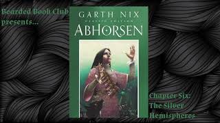 Bearded Book Club Abhorsen  Chapter Six [upl. by Hube]