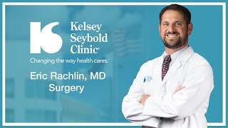 Eric Rachlin MD  Surgery Bariatric Surgery  KelseySeybold [upl. by Angeli]