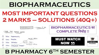 Solutions  2 Marks complete  Biopharmaceutics and Pharmacokinetics 6th semester Carewell Pharma [upl. by Aierbma]