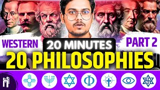 20 मिनट में 20 Philosophies  Part2  All important Western Philosophies explained  130 [upl. by Wayland]