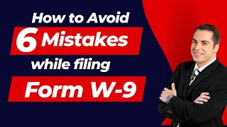 Filling form W9 Avoid these 6 Mistakes [upl. by Haggi380]