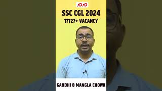 SSC CGL 2024  Vacancy Out  Ajeet Sir  Competition Community ssccgl cglssc vacancy [upl. by Holds455]