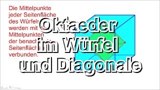 Oktaeder im Würfel und Diagonale [upl. by Llevart27]