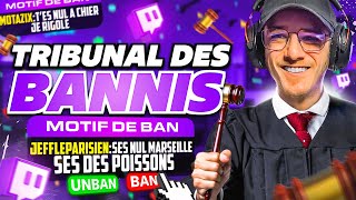 PREMIER TRIBUNAL des BANNIS sur TWITCH  Ya eu des bavures [upl. by Stormie557]