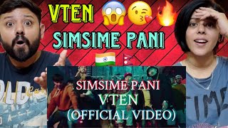 VTEN  SIMSIME PANI OFFICIAL MUSIC VIDEO REACTION [upl. by Lolly]