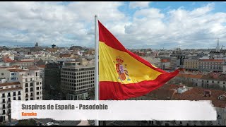 Suspiros de España  Pasodoble Karaoke [upl. by Annavoig]