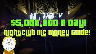 GTA Online How To Make 5000000 A Day Nightclub MC Ultimate Money Guide [upl. by Avat]