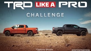 TRD Like A Pro Challenge [upl. by Nogras]