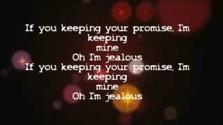 Beyoncé  Jealous Lyrics [upl. by Fair]