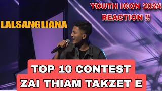 LALSANGLIANA  TOP 10 YOUTH ICON AH A CHE BON BER    REACTION [upl. by Snilloc]