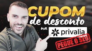 Cupom de desconto PRIVALIA ⚠️ Pegue o seu antes de acabe [upl. by Vogel252]