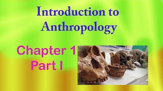 Introduction to Anthropology Freshman Course  Chapter 1 part 1 Afan Oromo [upl. by Kamp]