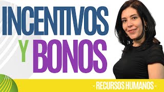 Recursos Humanos INCENTIVOS Y BONOS Importante Ana María Godinez Software de RRHH [upl. by Mcgannon]