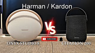 Harman  Kardon Onyx Studio 8 vs Citation 200  Extreme close battle🔥 [upl. by Hellene]