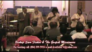 BISHOP SAM FISHER amp THE GOSPEL MISSIONERS IN PETERSBURG VIRGINIA [upl. by Naras740]