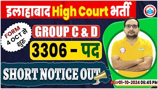 Allahabad High Court Group C amp D Vacancy 2024  3306 Post  AHC Group C and D Form Ankit Bhati Sir [upl. by Siekram]