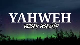 YAHWEH Victory Worship Lyrics Video  PAW Lyrics Gallery [upl. by Riva]