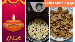 Foxtail Millet Masala Kaju Recipe😍diwalispecial milletrecipe healthysnacks [upl. by Tad]