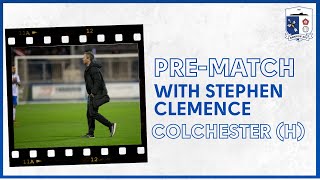 Stephen Clemence PreMatch Colchester United H [upl. by Atarman607]