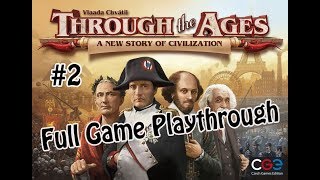 วิธีเล่น Through the Ages A New Story of Civilization Board Game 2  TTA Full Game Playthrough [upl. by Goodill411]