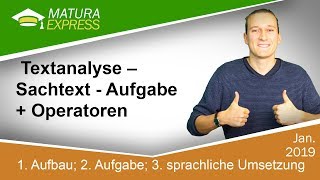 Textanalyse – Sachtext  Aufgabe  Operatoren  Zentralmatura Deutsch Jänner 2019 32 [upl. by Whitcomb]