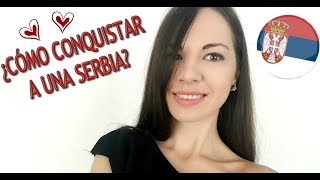 ¿CÓMO CONQUISTAR A UNA MUJER SERBIA  NIKOLINA 🇲🇽 [upl. by Frasch]