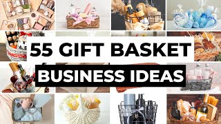 55 Gift Baskets You Can Sell Online  Make Money From Home [upl. by Merl708]