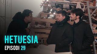 Seriali HETUESIA  Episodi 29 [upl. by Pet]