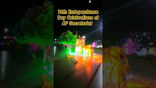 78th Independence Day Celebrations AP Secretariat patriotic independenceday trending ytshorts [upl. by Natan]