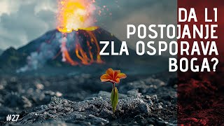 Da li postojanje zla osporava Boga [upl. by Fawne]