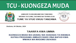 TCU kuongeza muda wa udahili wa shahada ya kwanza 20242025 [upl. by Clothilde]