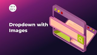 Dropdown with Images  Wix Velo  Wix Dev [upl. by Fang]