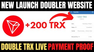 New crypto doubler website 2023  TRX doubler site payment proof  New launch doubler site [upl. by Mook]