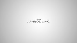 IAMX  Aphrodisiac Subtitulada al Español Lyrics [upl. by Coates772]