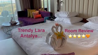 Trendy Lara Hotel Antalya Turkey room review ⭐️⭐️⭐️⭐️⭐️ [upl. by Oinotnaocram]