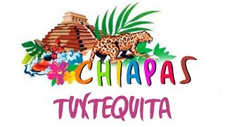 Chiapas  Tuxtequita [upl. by Yorick982]